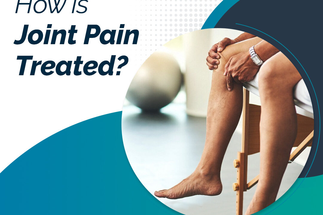 How is Joint Pain Treated?