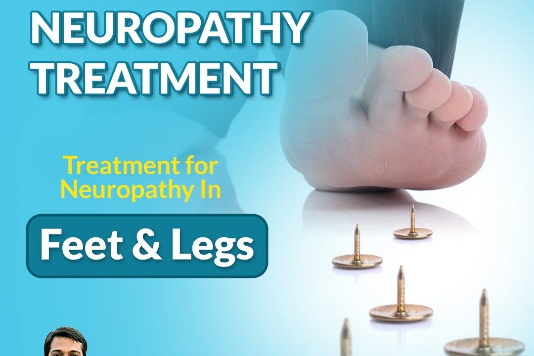 Peripheral Neuropathy Treatment for Legs & Feet